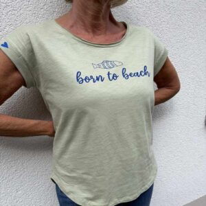 T Shirt born to beach salbeigrün